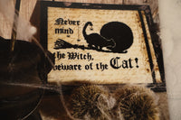 Never Mind the Witch Beware of the Cat Cross Stitch Pattern By The Primitive Hare