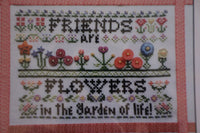 Friends Are Flowers Cross Stitch Pattern By Rosewood Manor