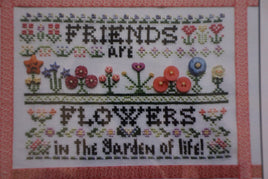 Friends Are Flowers Cross Stitch Pattern By Rosewood Manor