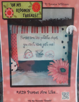 Oh My Bloomin' Threads Purses Are Like Quilt / Pillow Embroidery Pattern