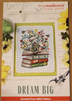 Dream Big Cross Stitch Pattern By Tiny Modernist Cross Stitch