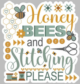 Sticker - Honey Bees and Stitching Please - by Lindsey Weight of Primrose Cottage