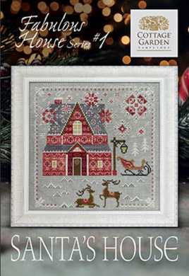 Santa's House Fabulous House Series #1 Cross Stitch Leaflet / Pattern By Cottage Garden Samplings