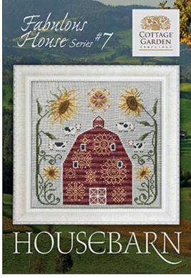 House Barn Fabulous House Series #7 Cross Stitch Leaflet / Pattern By Cottage Garden Samplings