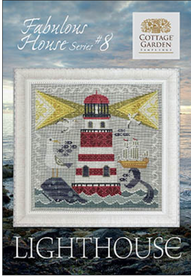 Light House Fabulous House Series #8 Cross Stitch Leaflet / Pattern By Cottage Garden Samplings