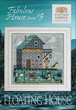Floating House Fabulous House Series #9 Cross Stitch Leaflet / Pattern By Cottage Garden Samplings