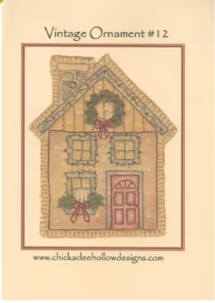 Vintage Christmas Ornament Christmas House #12 CDHV012 Pre-Printed Hand Embroidery Pattern By Chickadee Hollow